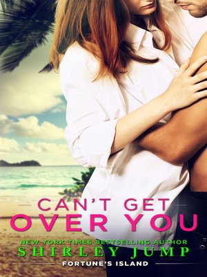 cover image of Can't Get Over You